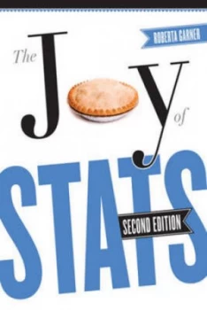 Image of The Joy of Stats by Roberta Garner Book