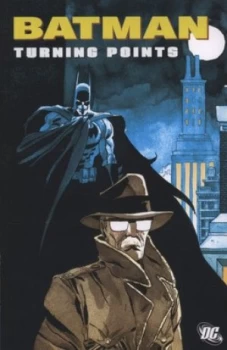 Image of Turning Points by Greg Rucka and Ed Brubaker and Chuck Dixon and Steve Lieber and Bob Kane Paperback