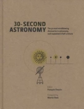 Image of 30-Second Astronomy by Franois Fressin Hardback