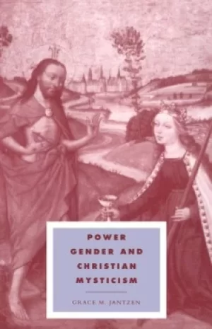 Image of Power gender and Christian mysticism by Grace M. Jantzen