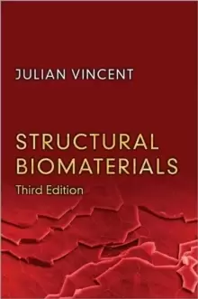 Image of Structural Biomaterials : Third Edition