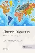 Image of chronic disparities public health in historical perspective