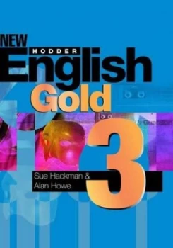 Image of New Hodder English Gold 3 by Alan Howe Paperback