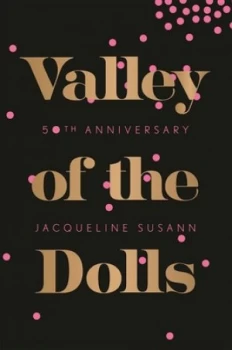 Image of Valley of the Dolls by Jacqueline Susann Book