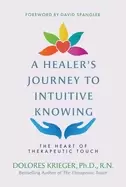 Image of healers journey to intuitive knowing the heart of therapeutic touch