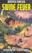 Image of judge dredd 7 swine fever