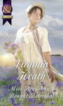 Image of Miss Bradshaws Bought Betrothal by Virginia Heath Book
