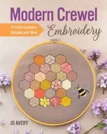 Image of Modern Crewel Embroidery : 15 Fresh Samplers Stitched with Wool