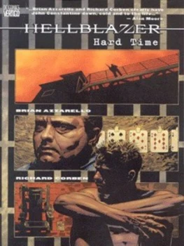 Image of Hard Time by Brian Azzarello and Richard Corben and James Sinclair and Clem Robins Paperback
