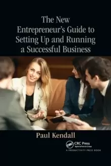 Image of The New Entrepreneur's Guide to Setting Up and Running a Successful Business