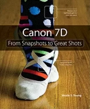 Image of canon 7d from snapshots to great shots