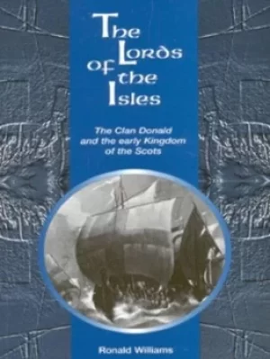 Image of The lords of the Isles by Ronald Williams