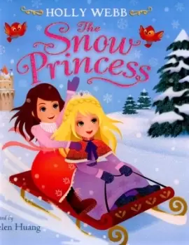 Image of The snow princess by Holly Webb