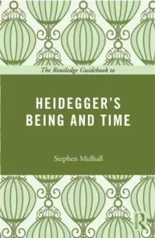 Image of The Routledge Guidebook to Heidegger's Being and Time