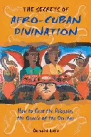 Image of secrets of afro cuban divination how to cast the diloggun the oracle of the