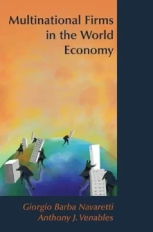Image of Multinational firms in the world economy by Giorgio Barba Navaretti