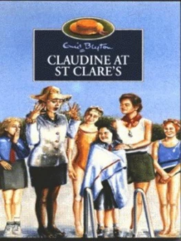 Image of Claudine at St Clares by Enid Blyton Book