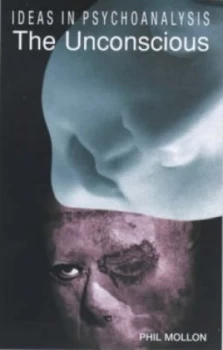 Image of The Unconscious by Phil Mollon Paperback