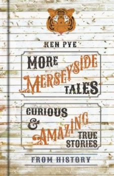 Image of More Merseyside tales by Ken Pye