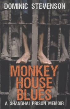 Image of Monkey House Blues by Dominic Stevenson Book