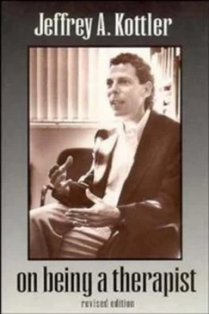 Image of On Being a Therapist by Jeffrey A. Kottler Paperback