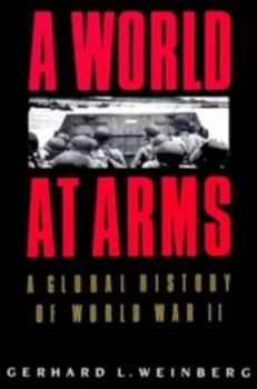 Image of A World at Arms by Gerhard L. Weinberg Paperback