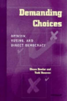 Image of Demanding Choices by Shaun Bowler Book