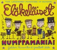 Image of Humppamania!: Golden Favourites & Greatest Hits