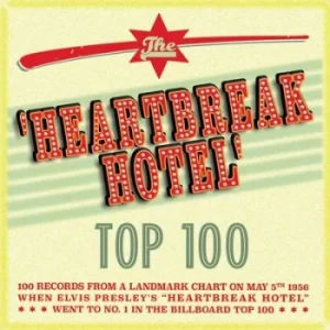 image of The Heartbreak Hotel Top 100 by Various Artists CD Album