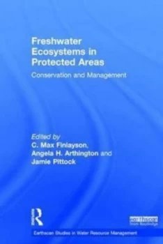 Image of Freshwater Ecosystems in Protected Areas by C. Max Finlayson Book