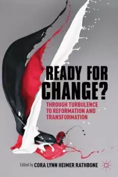 Image of Ready for change? by Cora Lynn Heimer Rathbone
