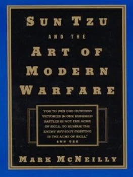 Image of Sun Tzu and the Art of Modern Warfare by Mark Mcneilly Paperback