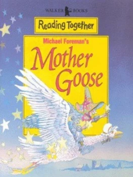 Image of Michael Foremans Mother Goose. by Michael Foreman Paperback