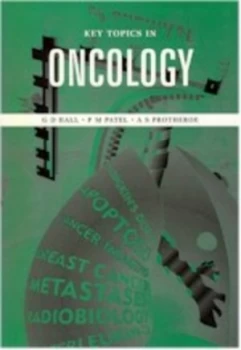 Image of Key Topics in Oncology by G.D. Hall Paperback