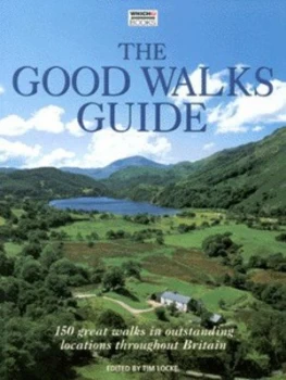 Image of The Good Walks Guide by Tim Locke and Consumers Association Paperback