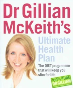 Image of Dr Gillian Mckeiths Ultimate Health Plan by Gillian Mckeith Paperback