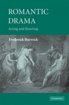 Image of Romantic Drama by Frederick Burwick Hardback