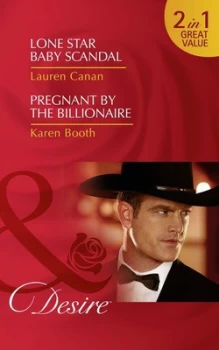 Image of Lone Star Baby Scandal by Lauren Canan and Karen Booth Paperback