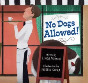Image of No dogs allowed by Linda Ashman