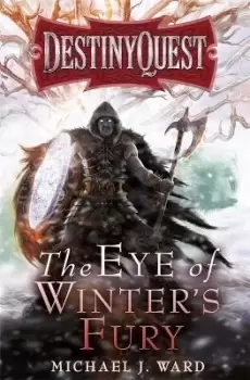 Image of The Eye of Winter's Fury by Michael J. Ward