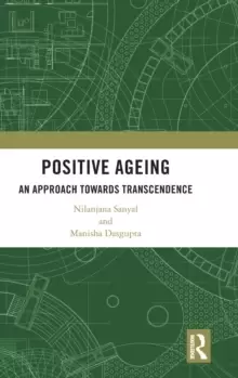 Image of Positive Ageing : An Approach Towards Transcendence