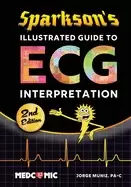 Image of sparksons illustrated guide to ecg interpretation 2nd edition