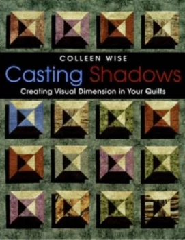 Image of Casting shadows by Colleen Wise