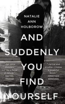 Image of Suddenly You Find Yourself by Natalie Ann Holborow Book