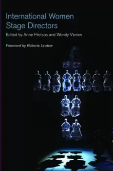 Image of International women stage directors by Anne Fliotsos