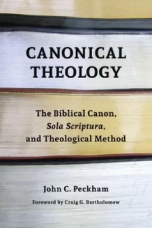 Image of Canonical theology by John Peckham