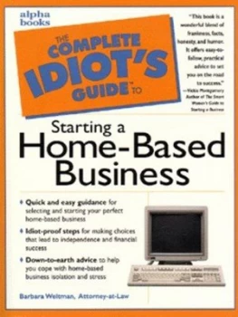 Image of The Complete Idiots Guide to Starting a Home-Based Business by Barbara Weltman Paperback
