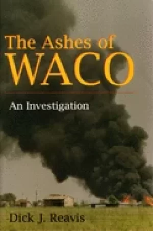 Image of ashes of waco an investigation