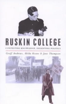 Image of Ruskin College by Geoff Andrews and Hilda Kean and Jane Thompson Paperback