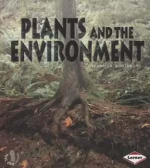 Image of Plants and the environment by Jennifer Boothroyd